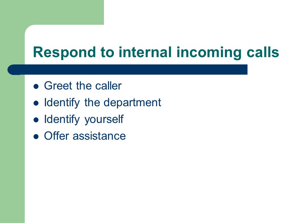 Respond to internal incoming calls