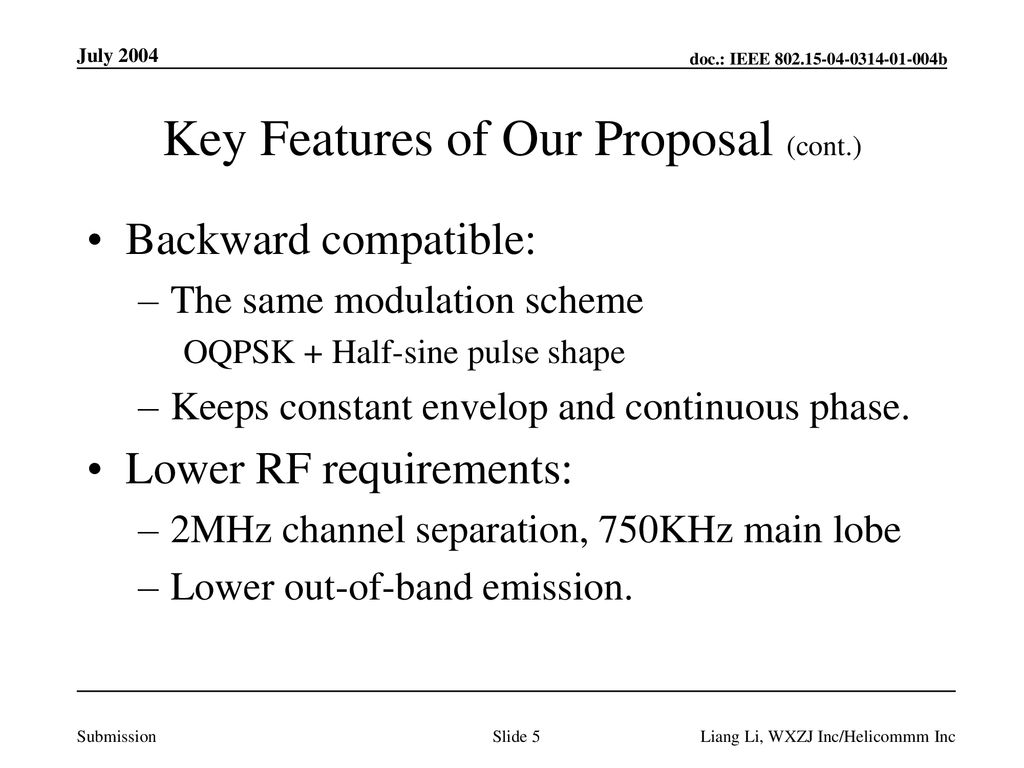Key Features of Our Proposal (cont.)
