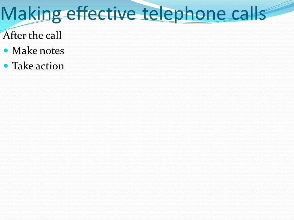 Making effective telephone calls