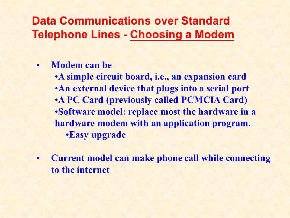 Data Communications over Standard Telephone Lines - Choosing a Modem