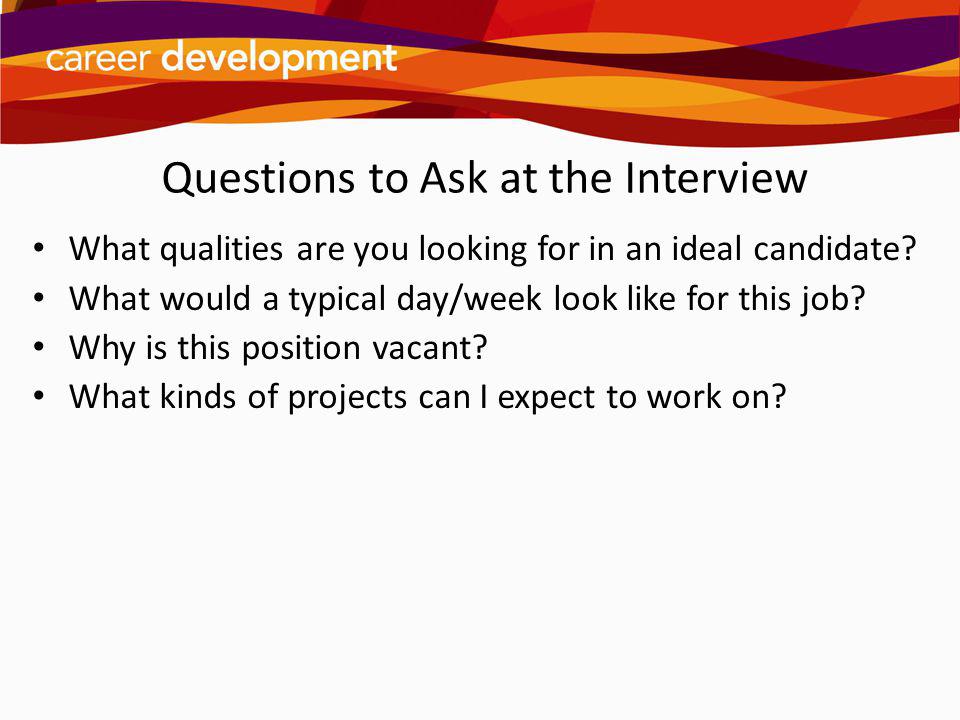 Questions to Ask at the Interview
