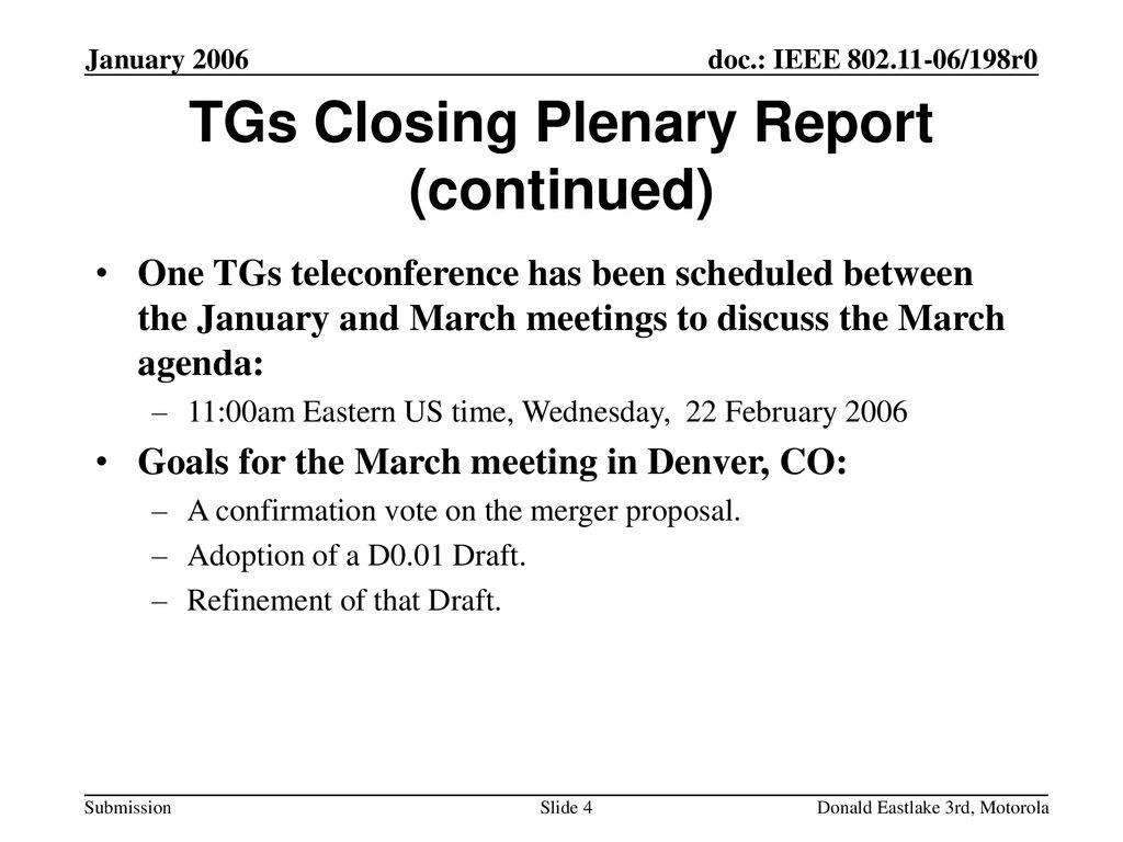 TGs Closing Plenary Report (continued)