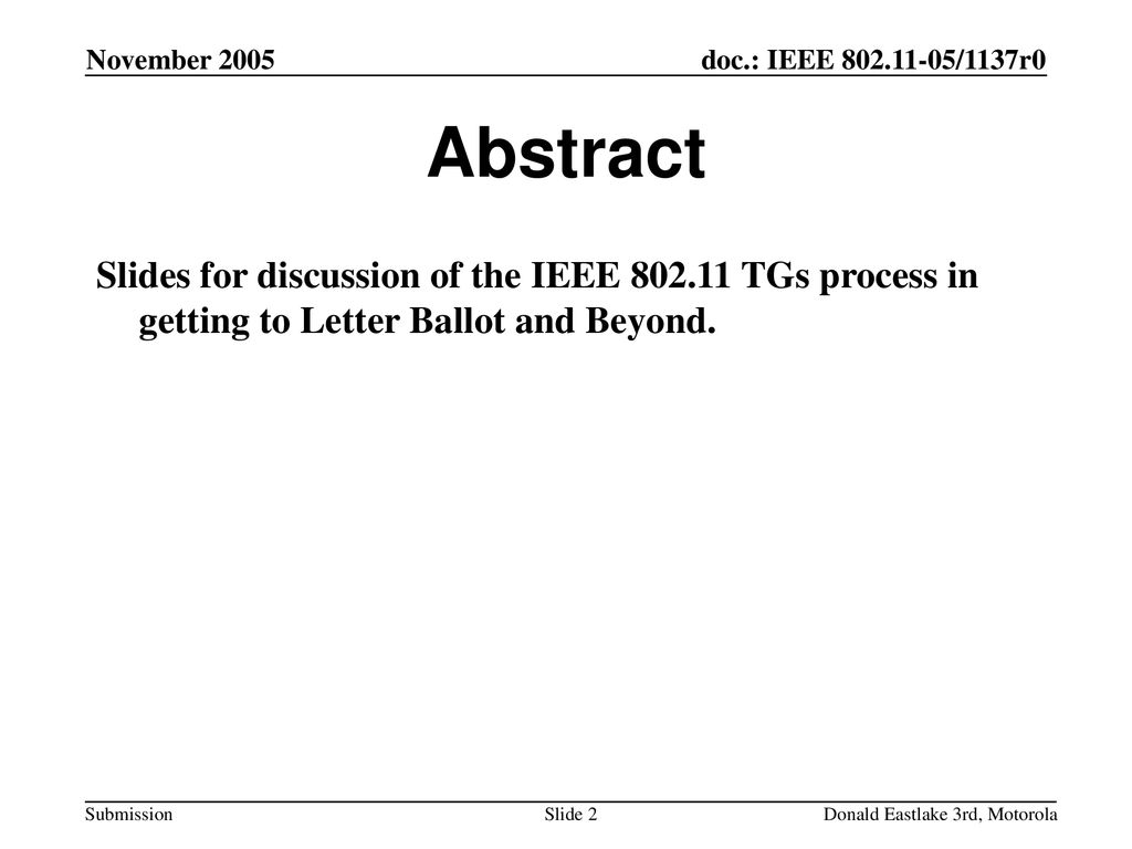 November 2005 doc.: IEEE /1137r0. November Abstract.
