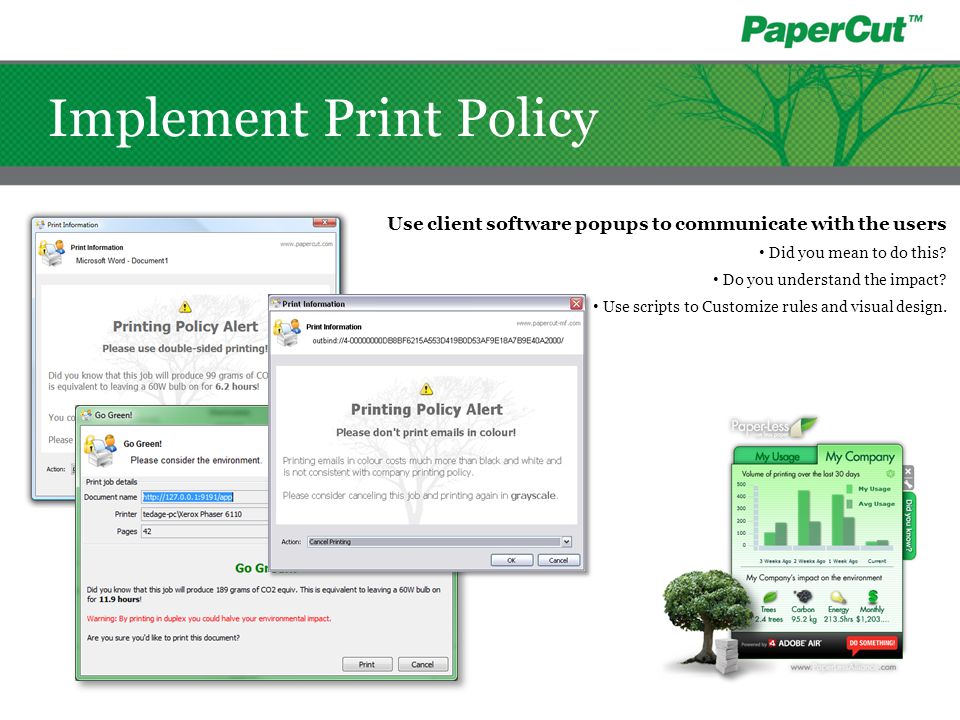 Implement Print Policy
