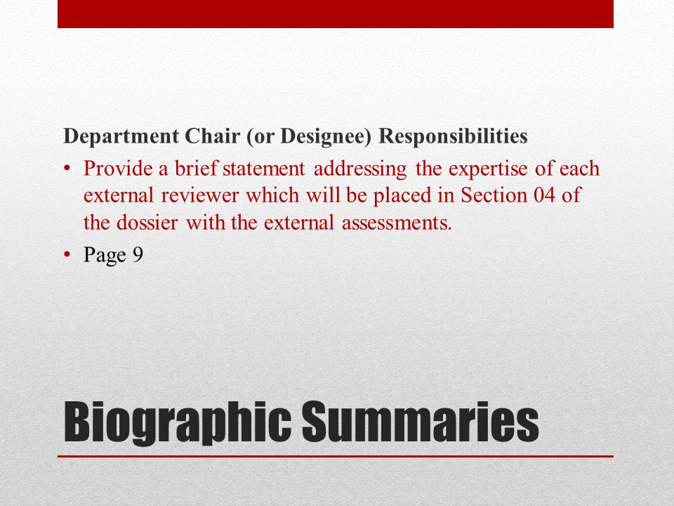 Biographic Summaries Department Chair (or Designee) Responsibilities