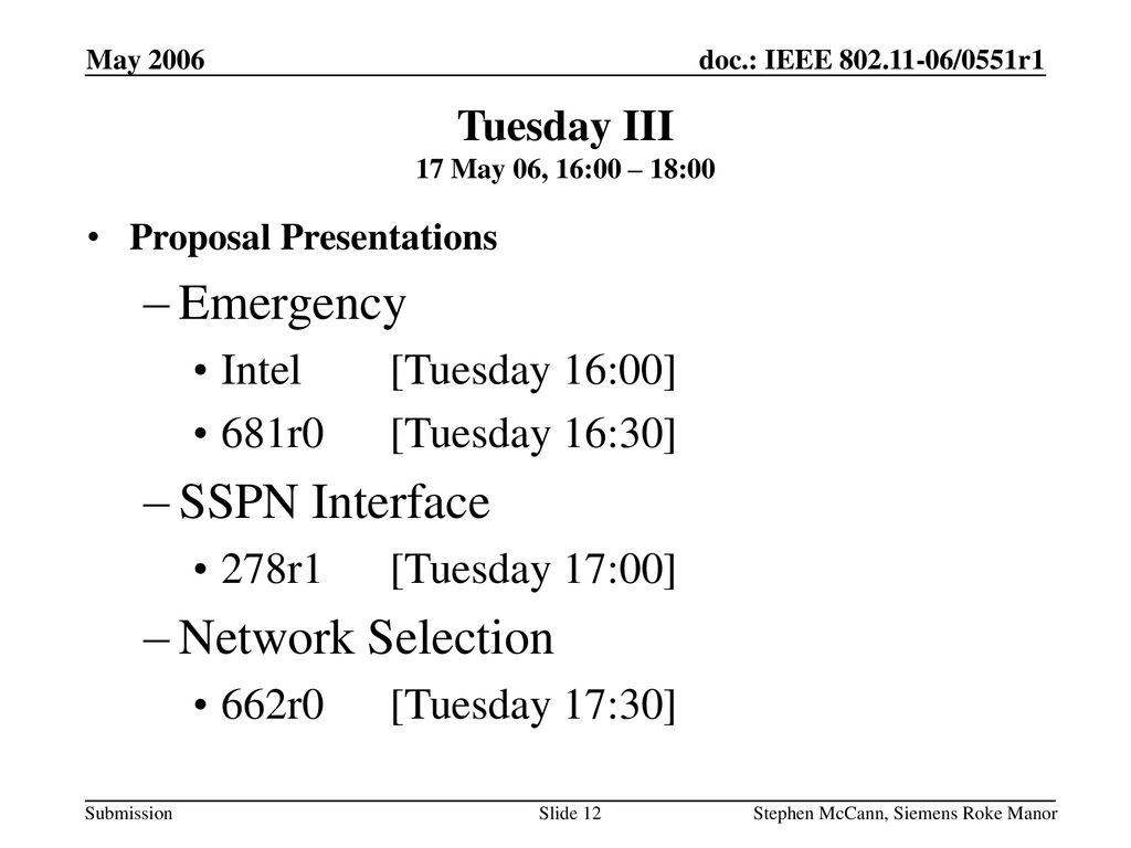 Emergency SSPN Interface Network Selection