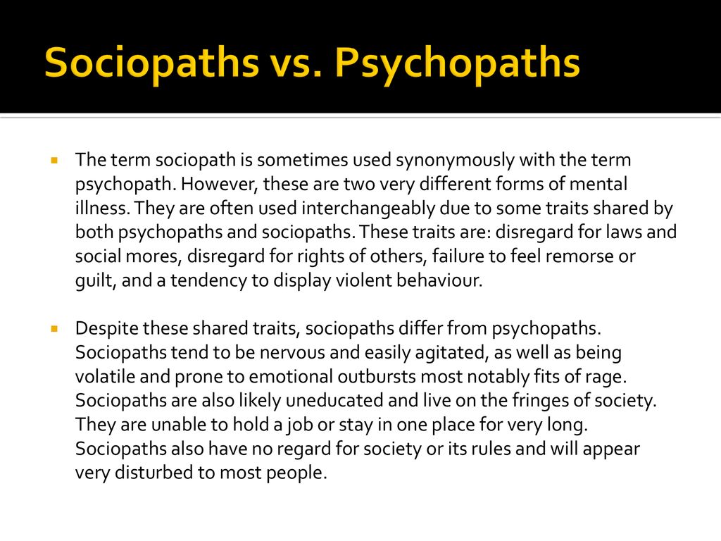 Psychopath sociopath vs Sociopaths vs.