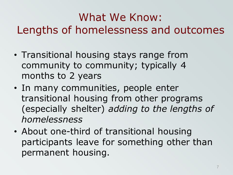 What We Know: Lengths of homelessness and outcomes