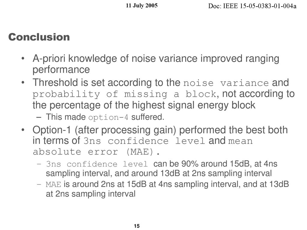A-priori knowledge of noise variance improved ranging performance