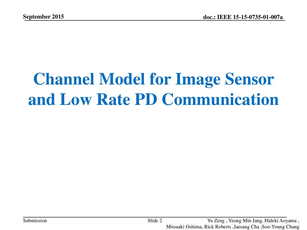 Channel Model for Image Sensor and Low Rate PD Communication