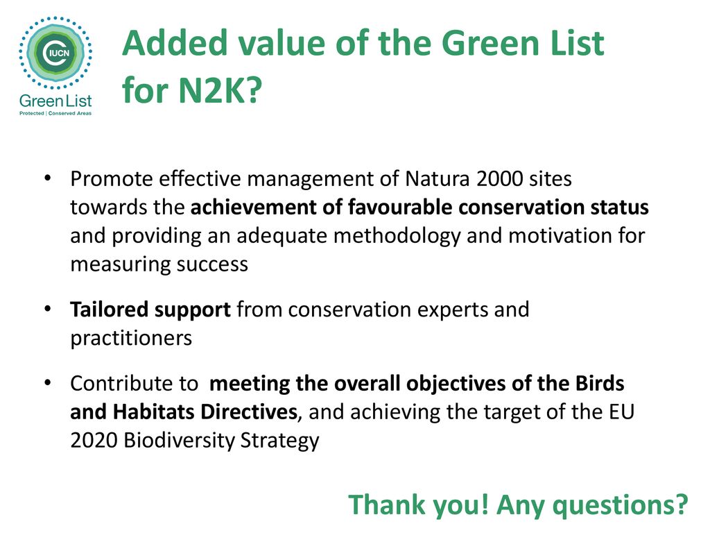 Added value of the Green List for N2K
