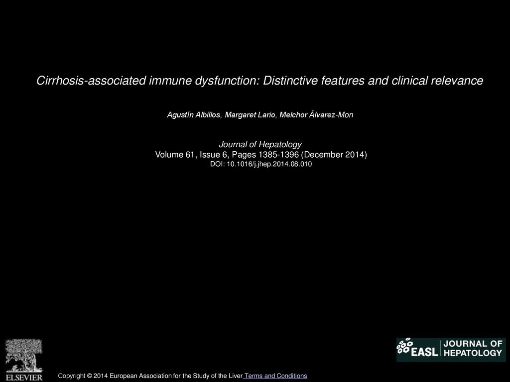 Cirrhosis-associated immune dysfunction: Distinctive features and clinical relevance
