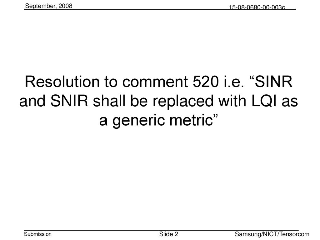 Resolution to comment 520 i. e