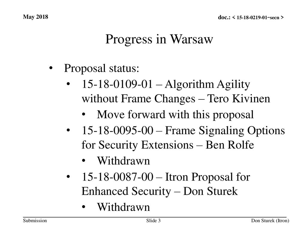 Progress in Warsaw Proposal status:
