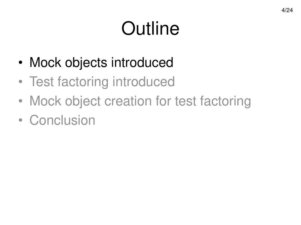 Mock Object Creation For Test Factoring Ppt Download