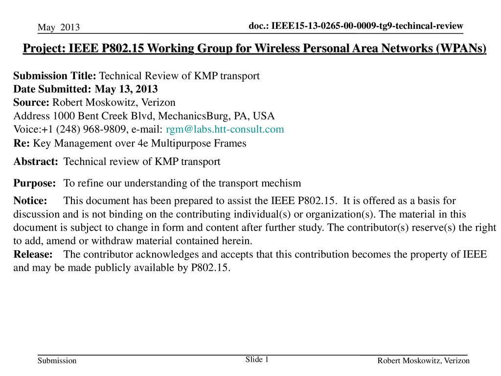 May 2013 Project: IEEE P Working Group for Wireless Personal Area Networks (WPANs) Submission Title: Technical Review of KMP transport.