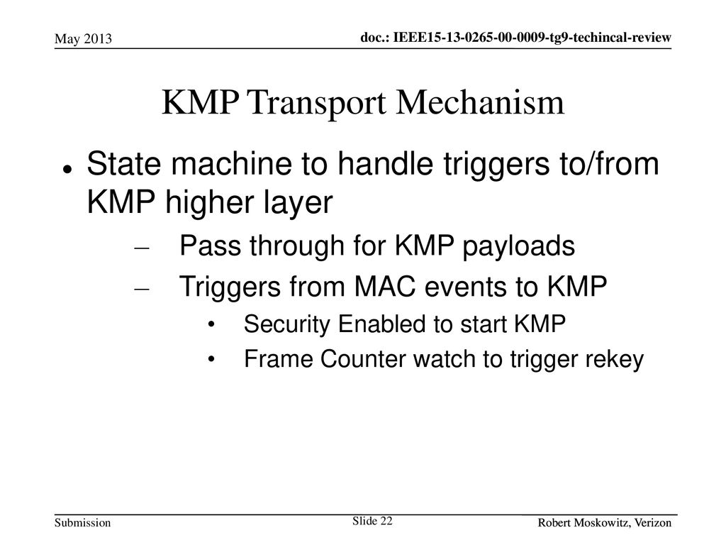 KMP Transport Mechanism