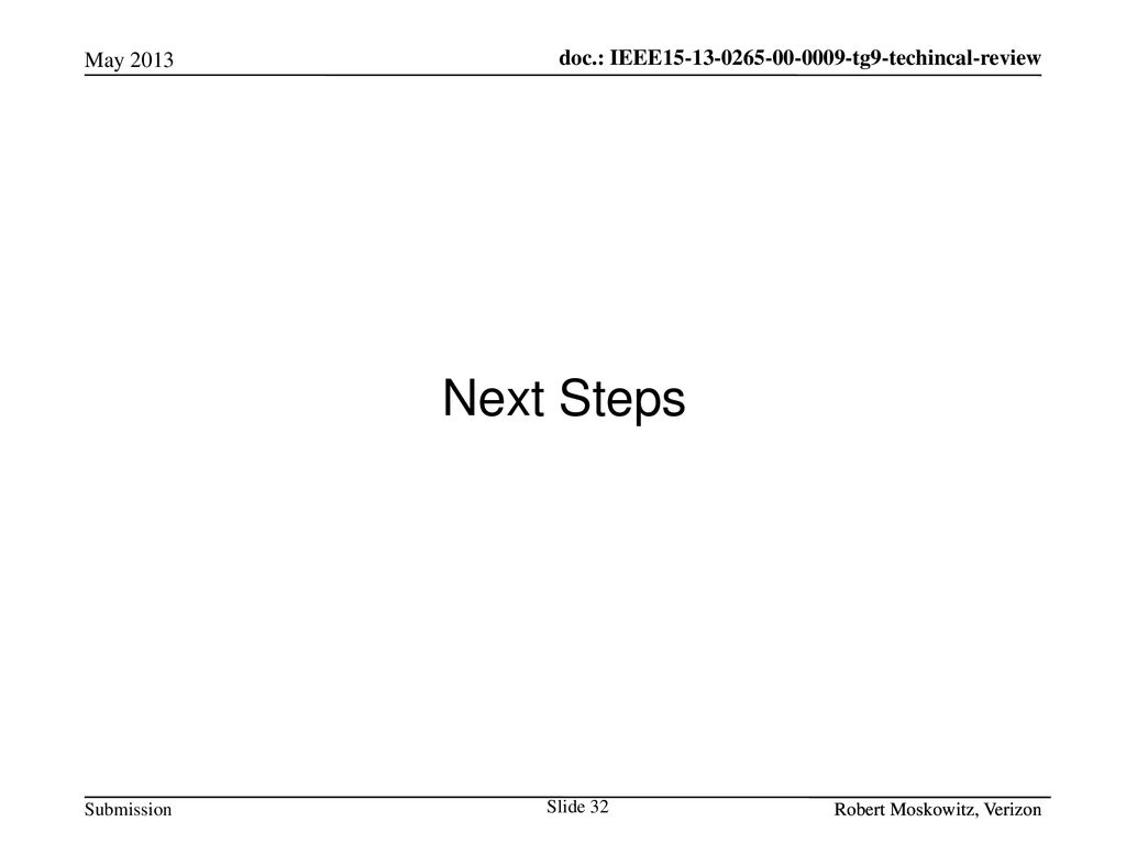 Next Steps Robert Moskowitz, Verizon Page 32