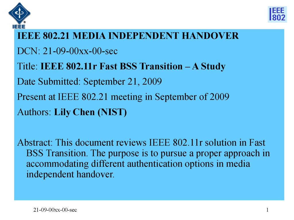IEEE MEDIA INDEPENDENT HANDOVER DCN: xx-00-sec
