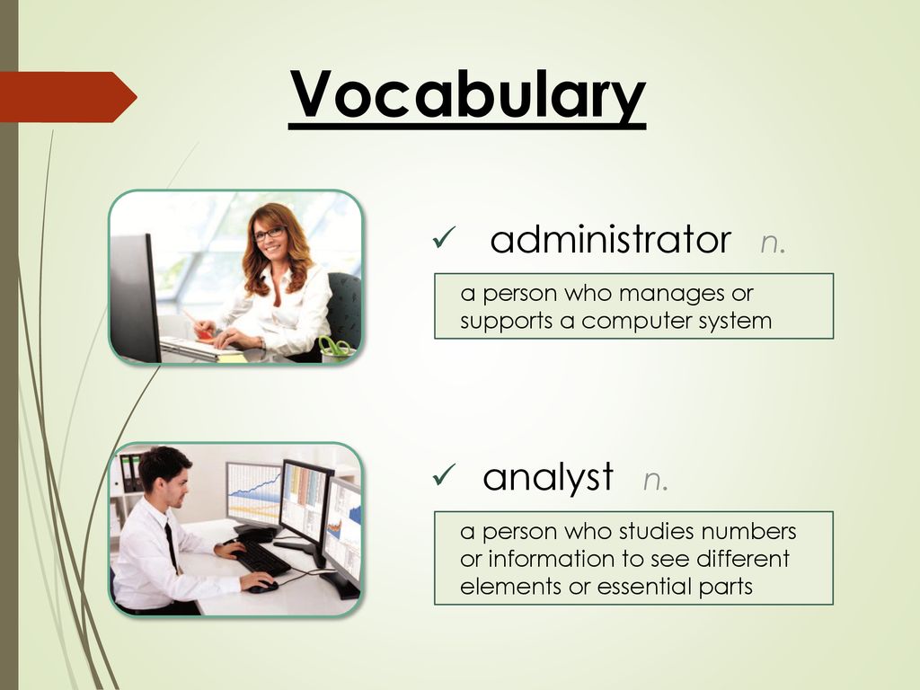 Vocabulary administrator n. analyst n.