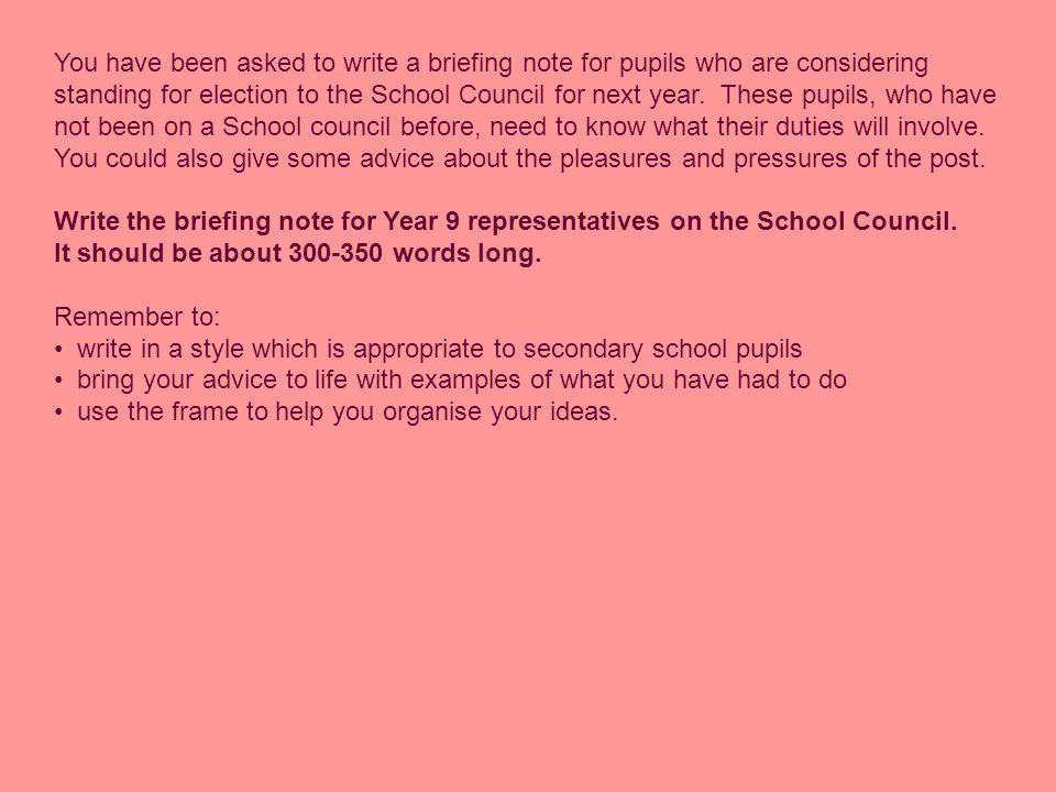 You have been asked to write a briefing note for pupils who are considering