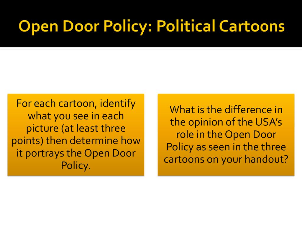 The Open Door Policy Should One Country Have The Right To