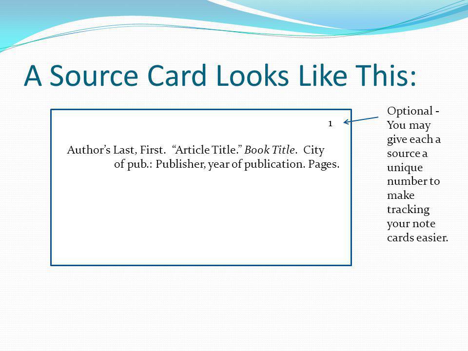 A Source Card Looks Like This: