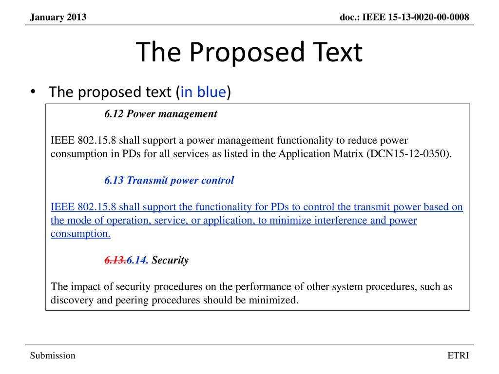 The Proposed Text The proposed text (in blue) 6.12 Power management