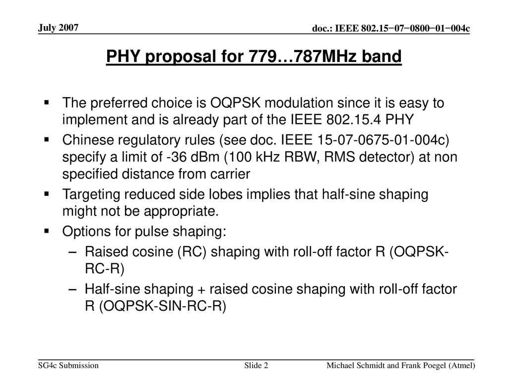 PHY proposal for 779…787MHz band