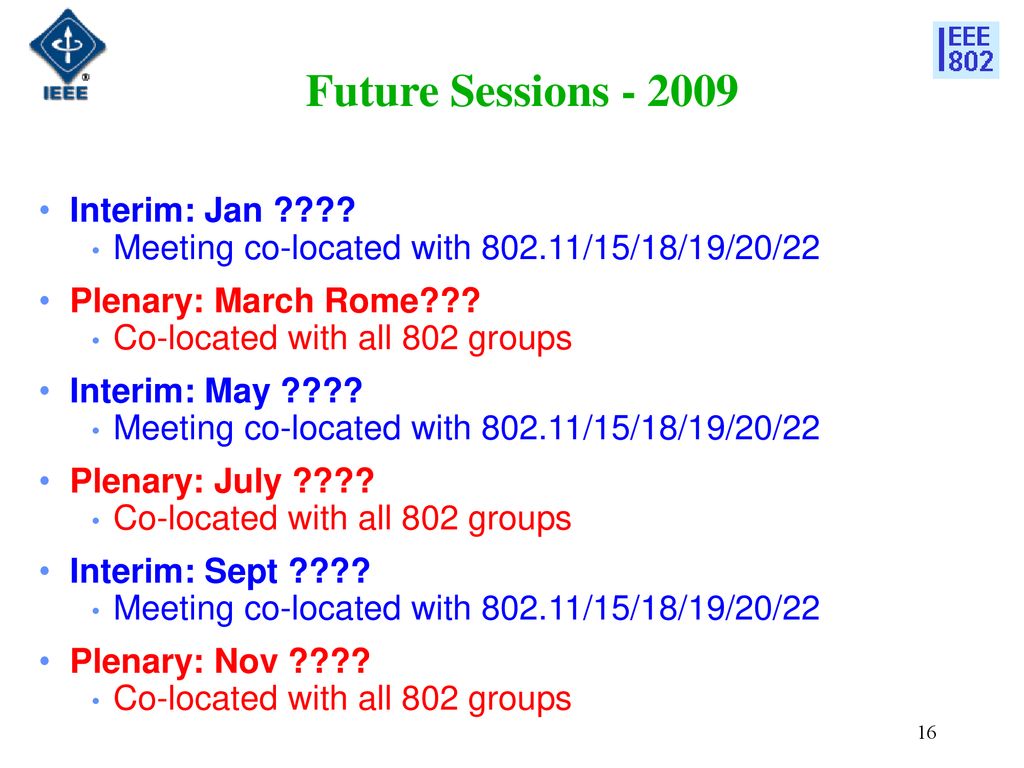 Future Sessions Interim: Jan