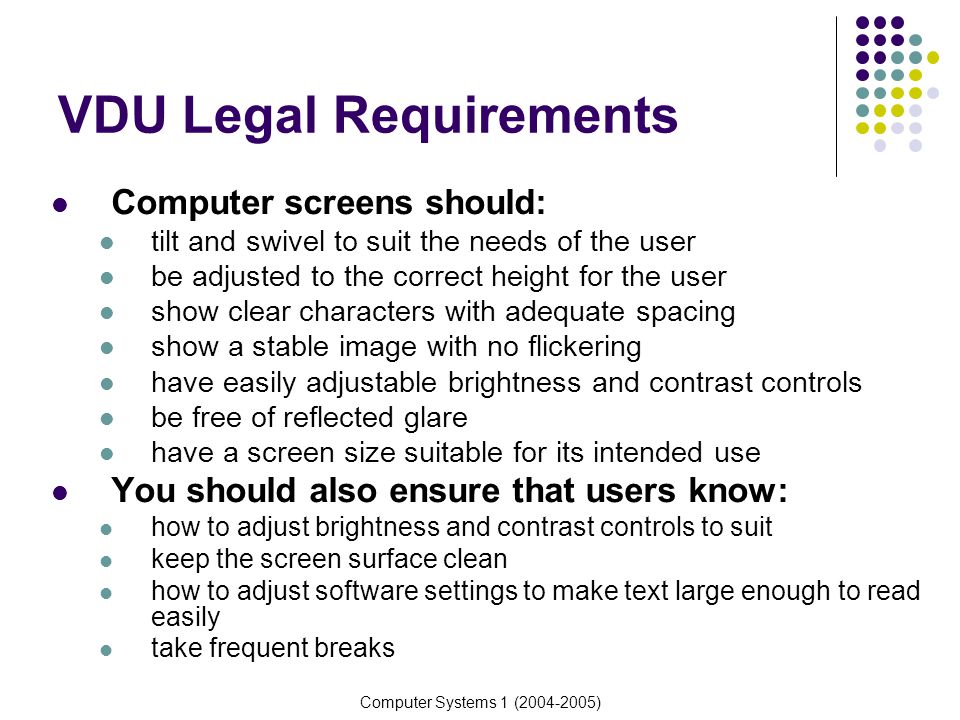 VDU Legal Requirements