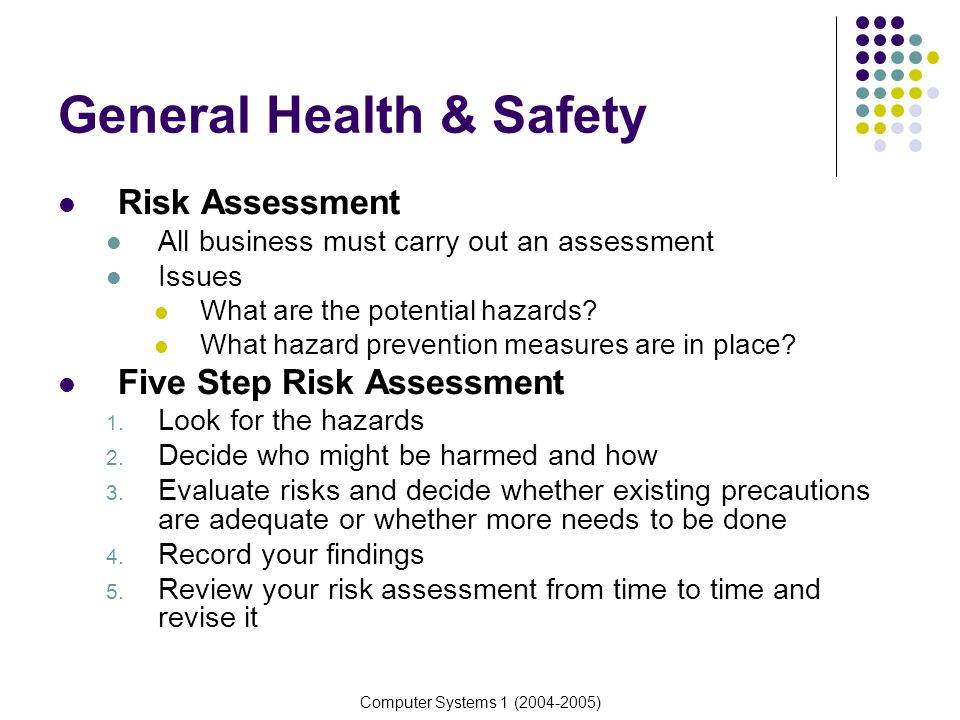 General Health & Safety