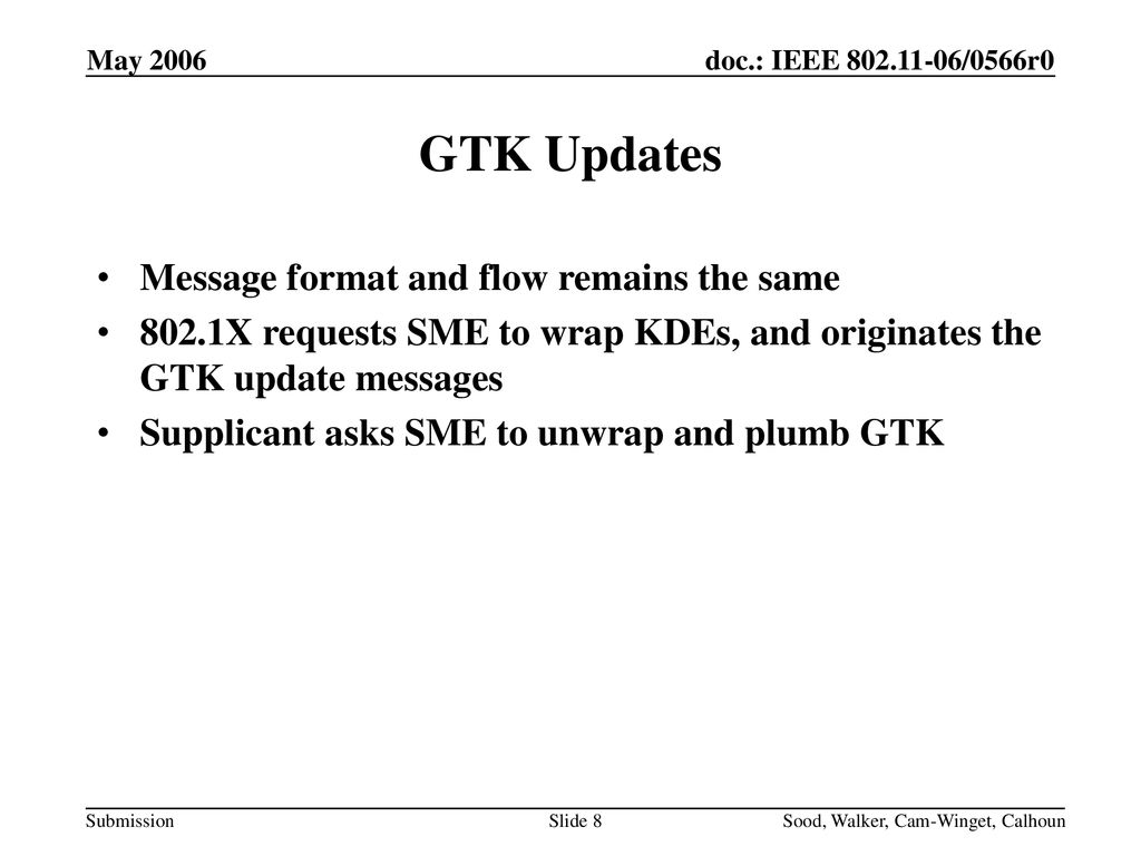 GTK Updates Message format and flow remains the same