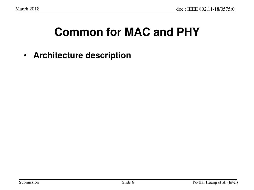 Common for MAC and PHY Architecture description