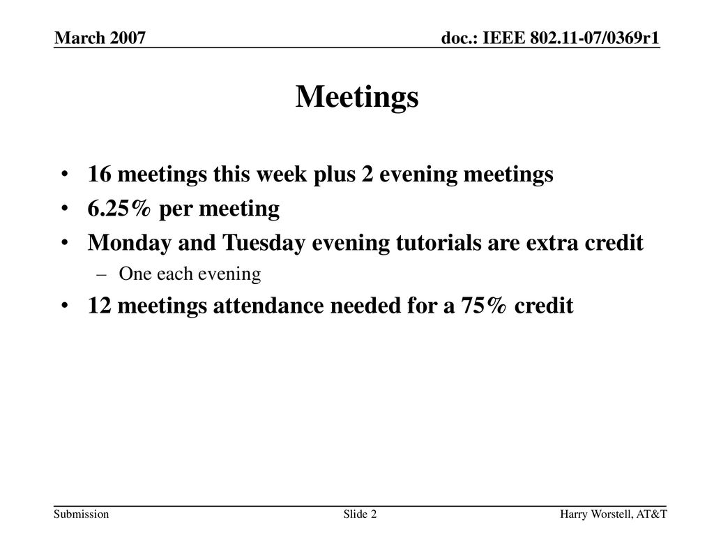 Meetings 16 meetings this week plus 2 evening meetings