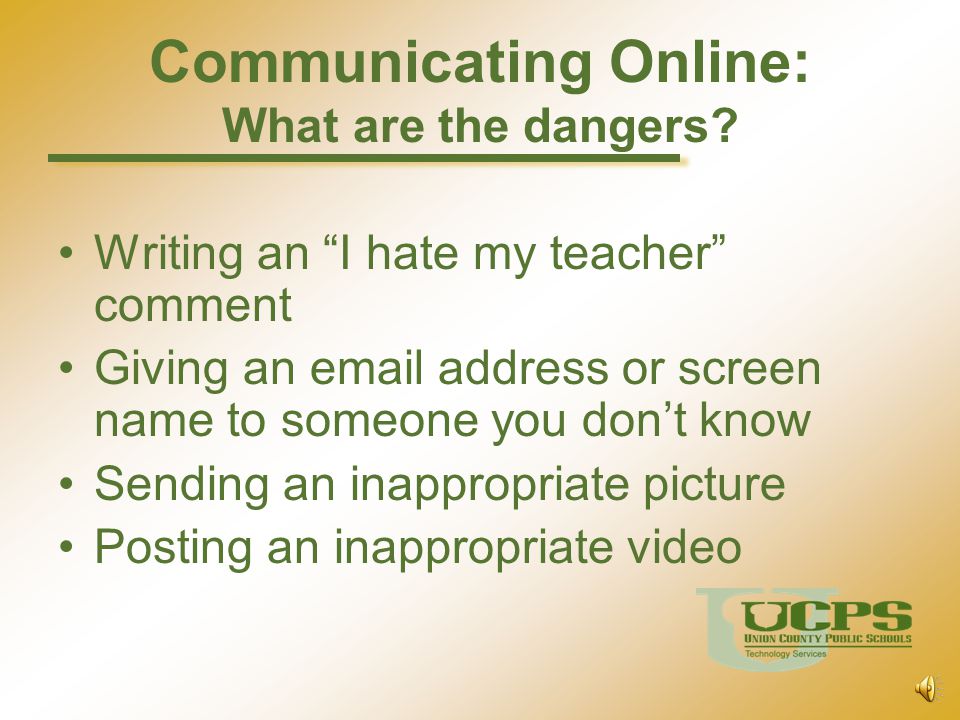 Communicating Online: What are the dangers