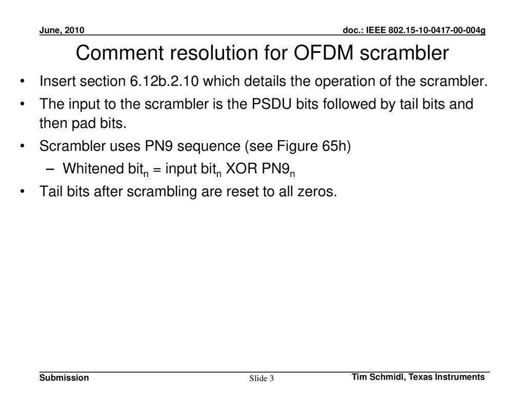 Comment resolution for OFDM scrambler
