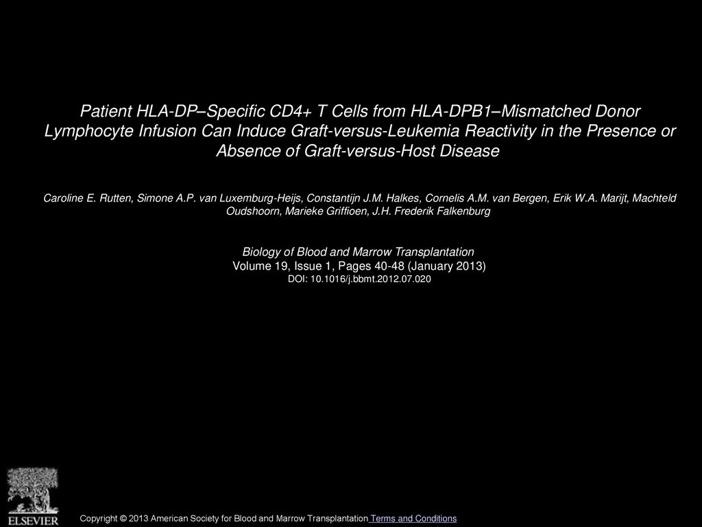 Patient HLA-DP–Specific CD4+ T Cells from HLA-DPB1–Mismatched Donor Lymphocyte Infusion Can Induce Graft-versus-Leukemia Reactivity in the Presence or Absence of Graft-versus-Host Disease