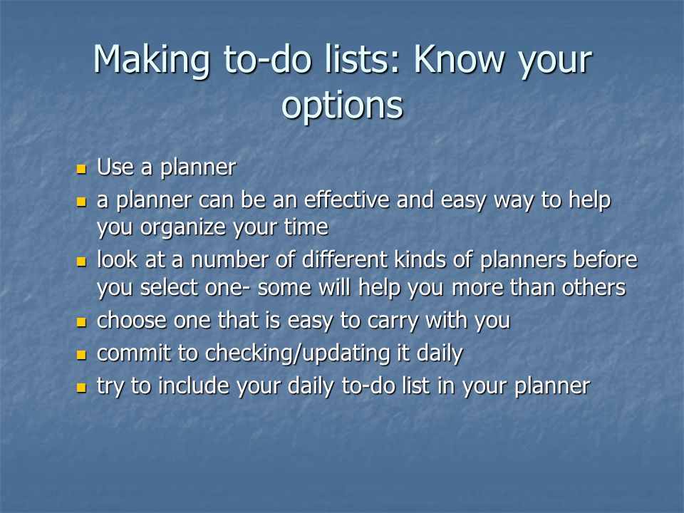 Making to-do lists: Know your options