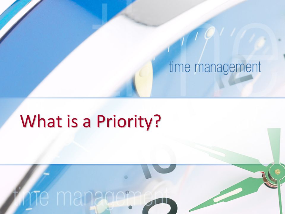 What is a Priority