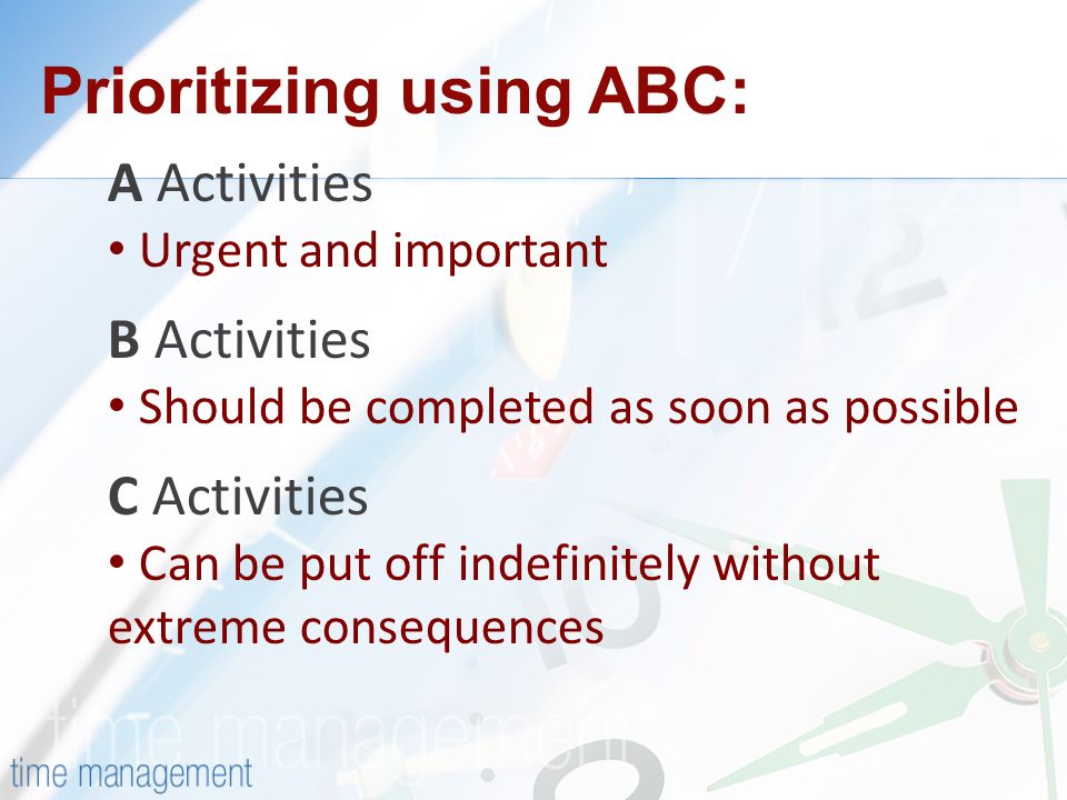 Prioritizing using ABC: