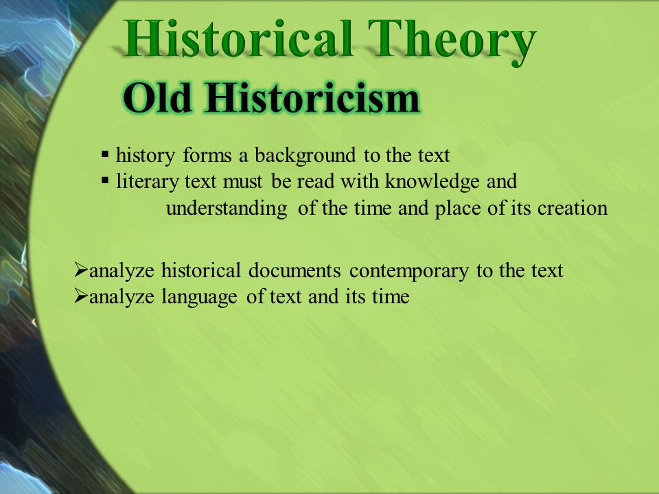 Historical Theory Old Historicism
