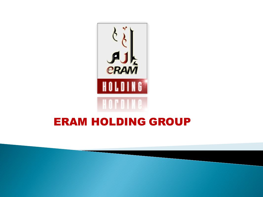 ERAM HOLDING GROUP
