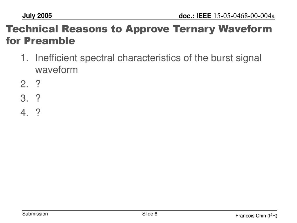 Technical Reasons to Approve Ternary Waveform for Preamble