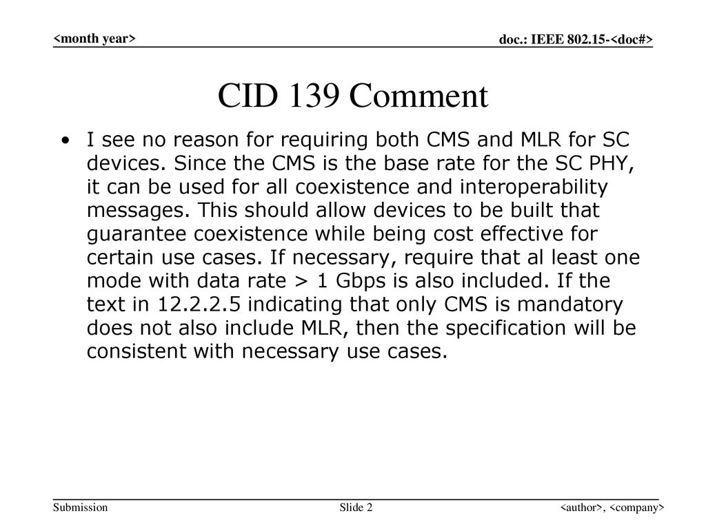 <month year> CID 139 Comment.