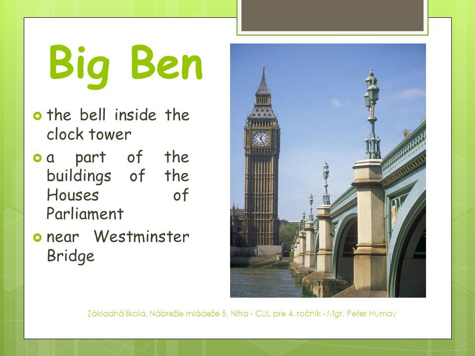 Big Ben the bell inside the clock tower