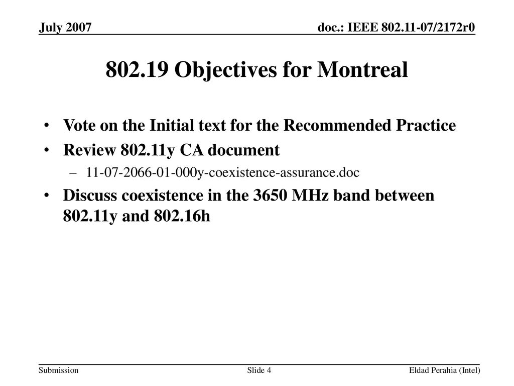 Objectives for Montreal