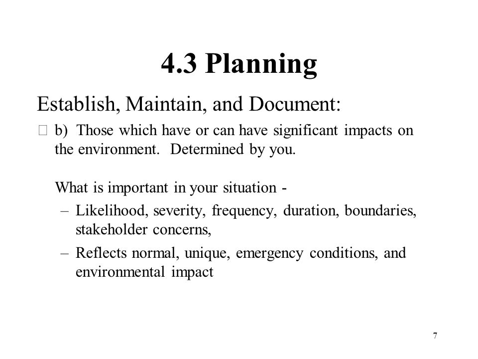 4.3 Planning Establish, Maintain, and Document: