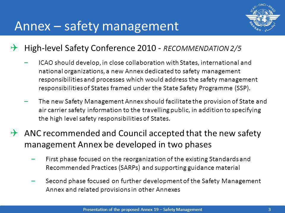 Annex – safety management