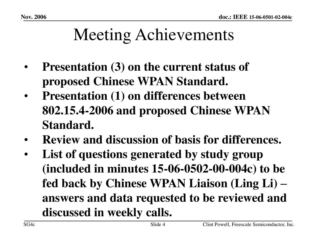 December 18 Nov Meeting Achievements. Presentation (3) on the current status of proposed Chinese WPAN Standard.
